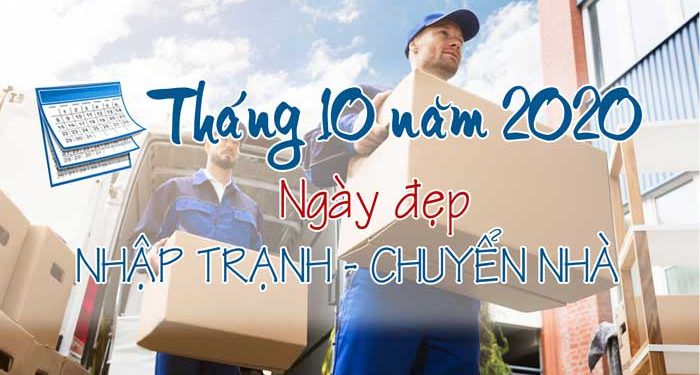 chon-ngay-tot-chuyen-nhathang-10-2020